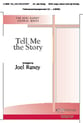 Tell Me the Story SATB choral sheet music cover